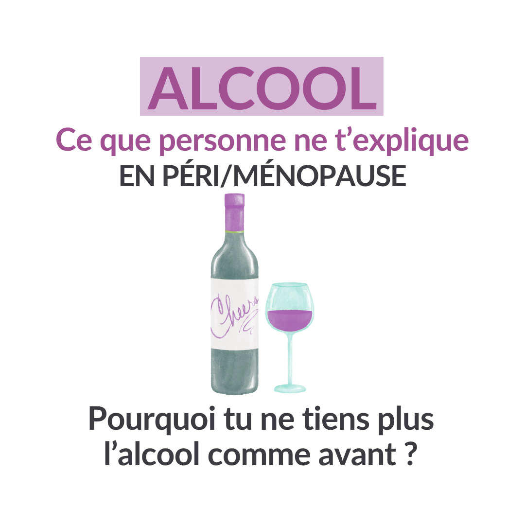 Alcool et ménopause : pourquoi tu ne le tolères plus comme avant (et ce que tu peux faire)