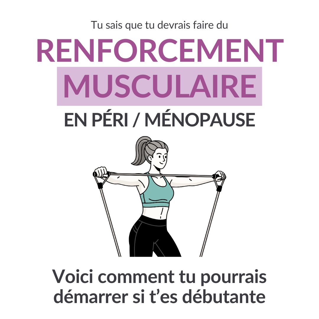 Renforcement musculaire en périménopause et ménopause : comment ...